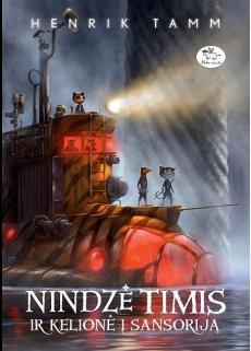 Nindzė Timis ir kelionė į Sansoriją (Ninja Timmy #2)