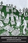 Graveyard Clay: C...