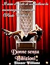 Donne senza inibizioni: racconti (Italian Edition)