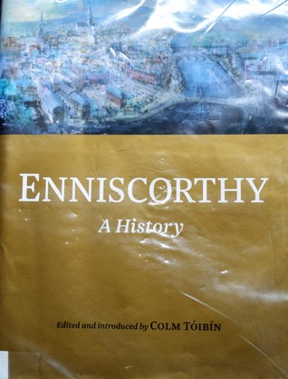 Enniscorthy: A History