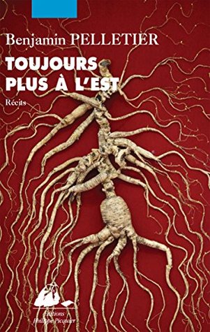 Toujours plus à l'est (Paperback)
