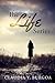 The Life Series