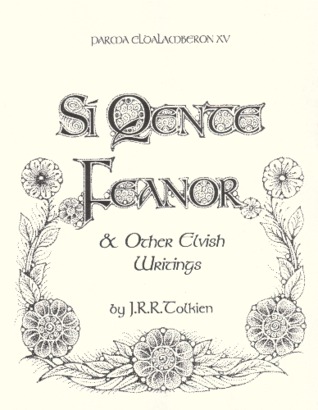 Parma Eldalamberon XV: Sí Quente Feanor and Other Elvish Writings