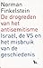 De drogreden van het antisemitisme.  Israël, de VS en het misbruik van de geschiedenis