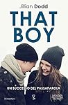 That boy by Jillian Dodd