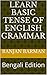 Learn basic Tense of English Grammar by Ranjan Barman