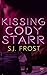 Kissing Cody Starr