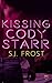 Kissing Cody Starr