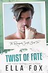 Twist of Fate by Ella Fox