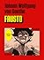 Fausto by Johann Wolfgang von Goethe