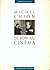 Le Son au cinéma by Michel Chion