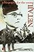 Netaji a Biography for The ...
