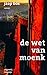 De wet van Moenk by Jaap Bos