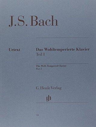 J.S. Bach: The Well-Tempered Clavier Part I BWV 846–869 | Henle Urtext Piano Sheet Music (No Fingering) | Baroque Masterwork for Study and Performance | Multilingual Songbook (English, French, German)