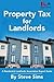 Property Tax for Landlords:...