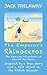 The Emperor's Rhinoceros: The Amazing Adventures of Ganda the Brave (Thirteen Things Book 1)