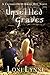 Unsettled Graves (The Cross...