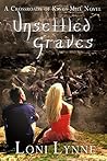 Unsettled Graves