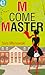 M come Master