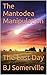 The Mantodea Manipulation: The Last Day (The Last Day Series Book 1)