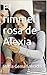 El rimmel rosa de Alexia (Spanish Edition)