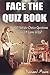 Face The Quiz Book by Bernard Morris