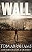 Wall (The Traveler, #3)