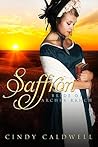 Saffron (Wild West Frontier Brides, #5)