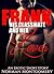 Erotica: Frank His Classmate and Her Lover: (erotica. erotica short stories, erotica taboo, erotica for women, erotica romance, erotica menage, sexy erotica stories)