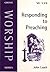 Responding To Preaching