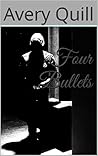 Four Bullets