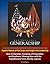 Marine Corps Generalship - Superb History of the Corps and Insight into Leadership, Role of Character, Standards of Preparation and Readiness, Winning ... the Expeditionary Force, Mundy, Lejeune