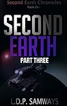 Second Earth (Second Earth, #3) Second Earth (Second Earth, #3)