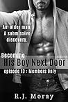 Members Only (His Boy Next Door, #13) Members Only (His Boy Next Door, #13)