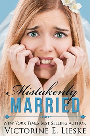Mistakenly Married (Married, #3)