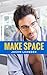 Make Space