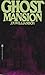 Ghost Mansion
