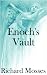 Enoch's Vault