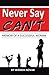 Never Say, “Can’t”: Memoir of a Successful Woman