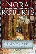 Shadow Spell (The Cousins O'Dwyer Trilogy, #2)