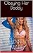 Obeying Her Daddy (Finding Her Daddy Dom Book 3)