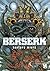 Berserk, Volume 54 (Berserk Meio-Tanko, #54)