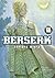 Berserk, Volume 60 (Berserk Meio-Tanko, #60)