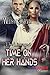 Time on Her Hands [The Lineage 3] (BookStrand Publishing Mainstream)