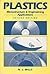 Plastics, Microstructure and Engineering Applications