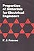 Properties of Materials for Electrical Engineers