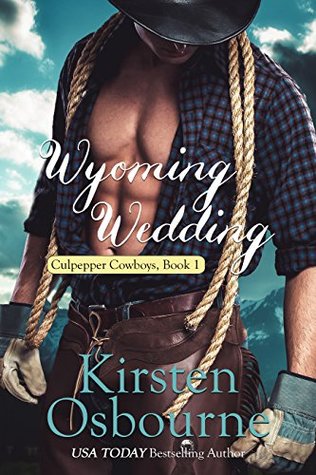 Wyoming Wedding (Culpepper Cowboys #1)