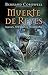 Muerte de reyes (Sajones, vikingos y normandos, #6)