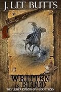 Written in Blood: The Further Exploits of Hayden Tilden