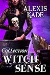 Witch Sense: A Lara O'Connell Urban Fantasy Witch Sense: A Lara O'Connell Urban Fantasy